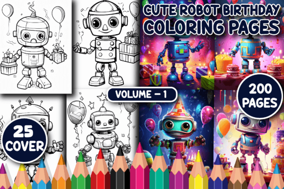 200 Cute Robot Birthday Coloring Pages (Edition 2) coloring pages