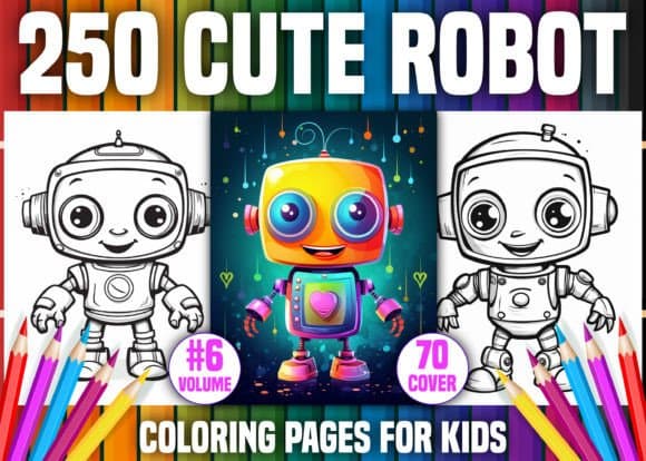 250 Cute Robot Coloring Pages for Kids (Edition 2) coloring pages